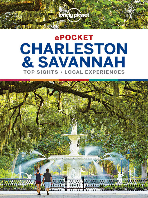 Title details for Lonely Planet Pocket Charleston & Savannah by Ashley Harrell - Available